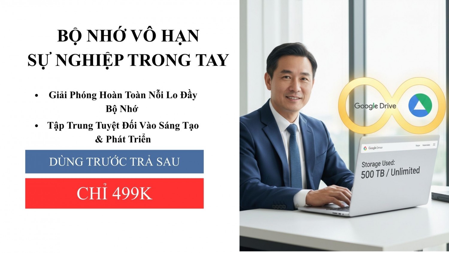 Bộ nhớ Google Drive vô hạn, hỗ trợ quản lý công việc hiệu quả