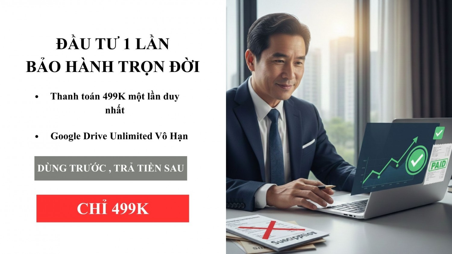Đầu tư 1 lần, bảo hành trọn đời