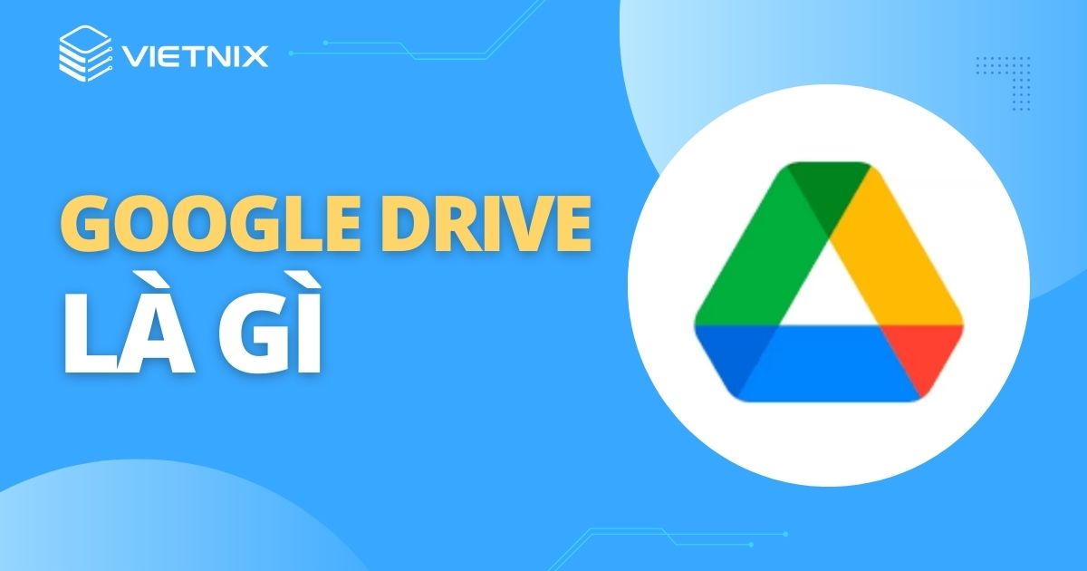 Drive có an toàn lưu dữ liệu Mua Drive one không giới hạn dung lượng google (1)